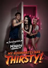 My Roommates are Thirsty! poster